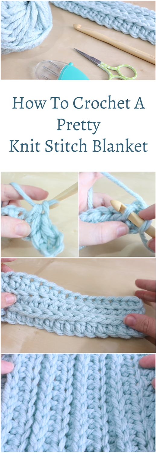 How To Crochet A Simple Knit Stitch Blanket + Easy Video Pattern Tutorial