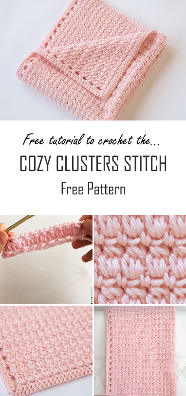 Crochet Cozy Cluster Stitch Baby Blanket | Free Tutorial & Free Pattern