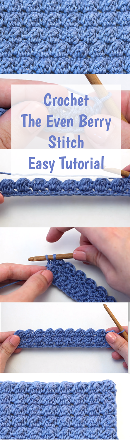Crochet The Even Berry Stitch Easy Tutorial