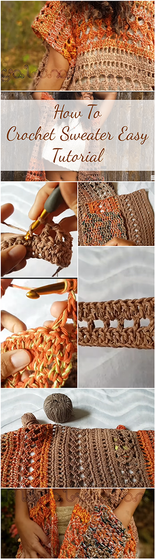 How To Crochet Sweater Easy Tutorial