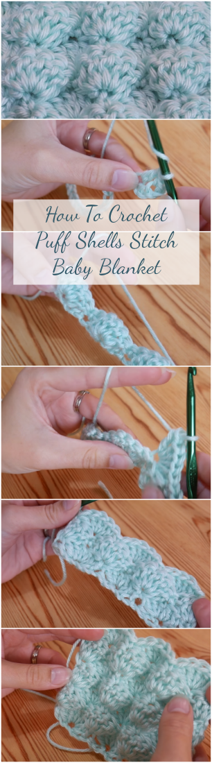 How To Crochet Puff Shells Stitch Baby Blanket