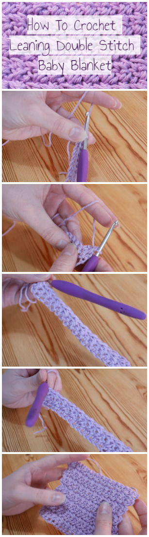 How To Crochet Leaning Double Stitch Baby Blanket